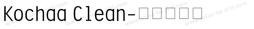 Kochaa Clean字体转换